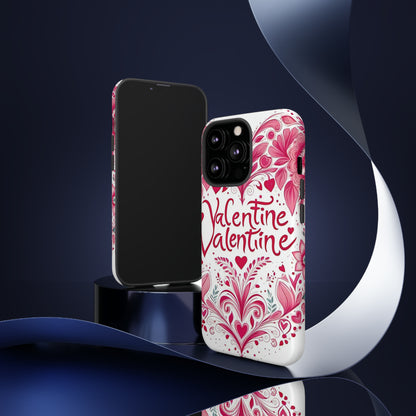 Valentine Tough Case