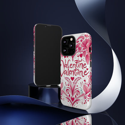 Valentine Tough Case