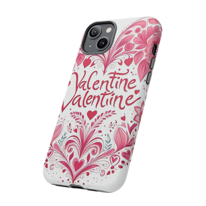 Valentine Tough Case