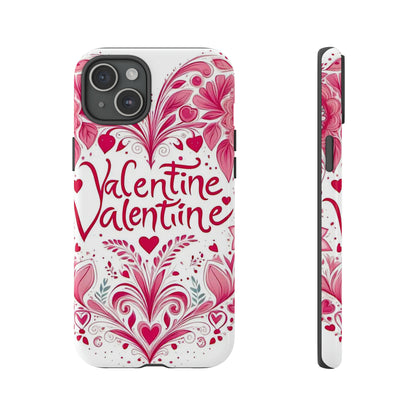 Valentine Tough Case