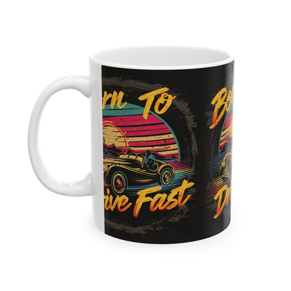 Drive Faster Coffee Mug