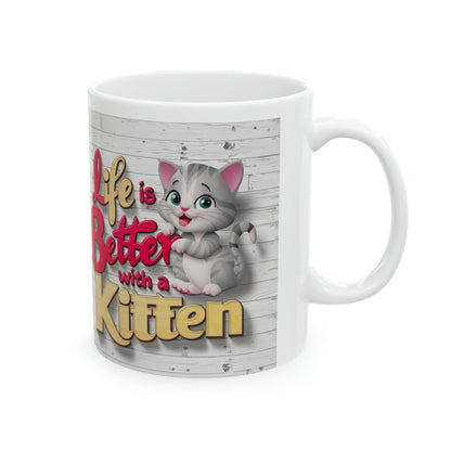 Life Is Better With A Kitten Coffee Mug - Colorwink