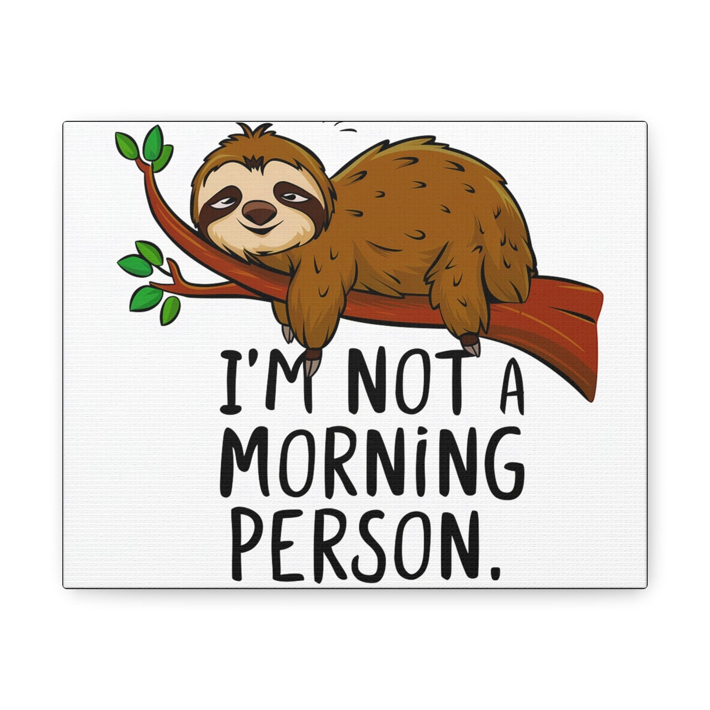 Sloth Mood Canvas - Colorwink